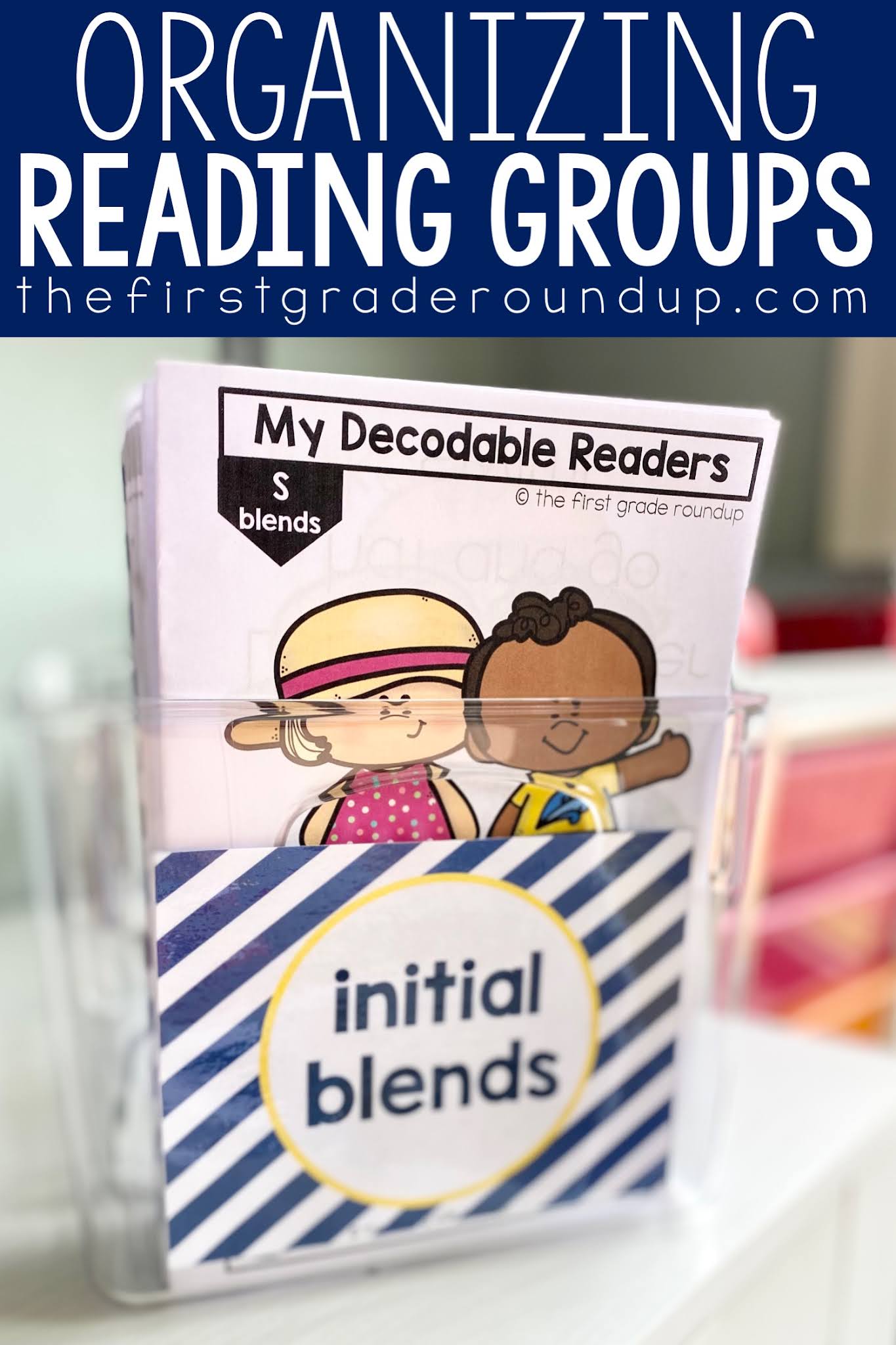 Organizing Reading Groups The First Grade Roundup