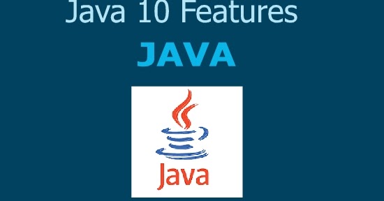 Java 10 features - What is new in Java 10? | SKPTRICKS