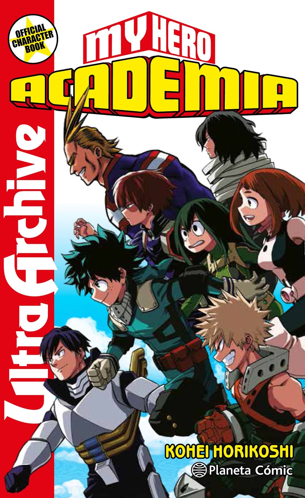 Combien De Manga My Hero Academia Manga: Reseña de My Hero Academia ULTRA ARCHIVE - Official Character Book - de Kōhei Horikoshi