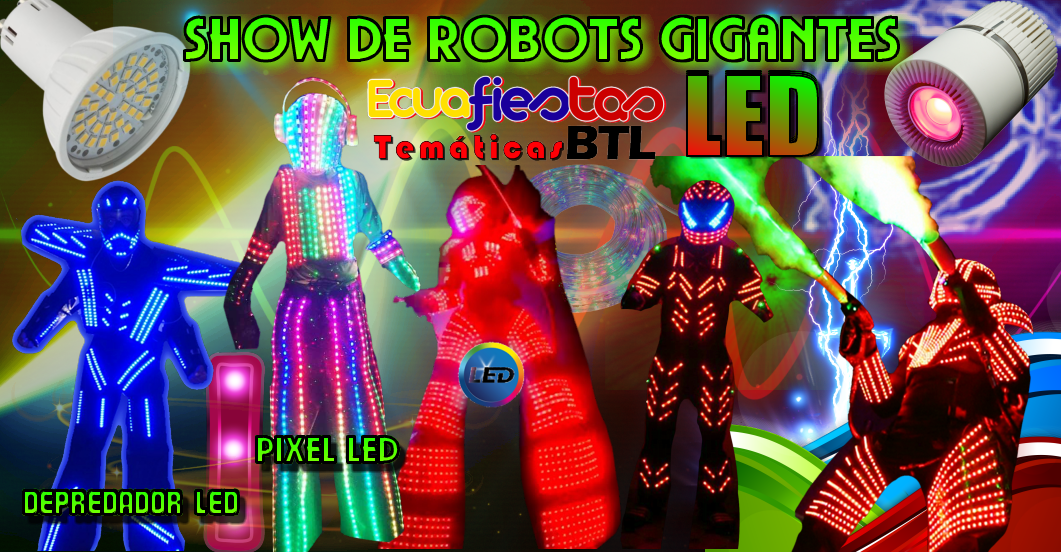 Show Robots Gigantes Pixel Led Guayaquil, Depredadores Led Ecuador, Cabina Fotografica Automatica