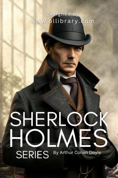 Sherlock Holmes Series by Arthur Conan Doyle