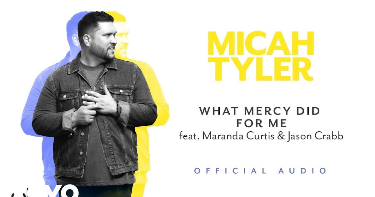 WHAT MERCY DID FOR ME LYRICS