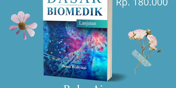 Buku Ajar Dasar Biomedik Lanjutan