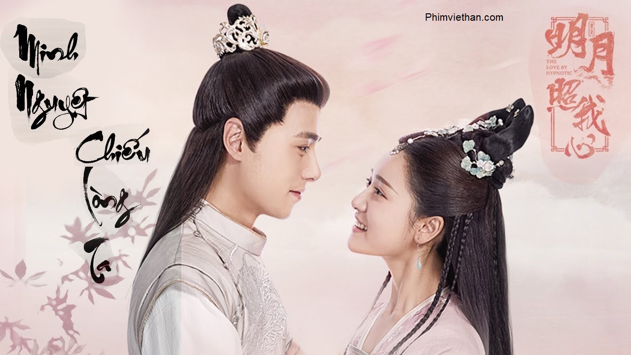 Xem phim Trăng Sáng Chiếu Lòng Ta - The Love By Hypnotic Xem phim Trăng Sáng Chiếu Lòng Ta - The Love By Hypnotic mới nhất