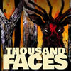 Thousand Faces (2002)