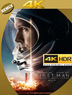 El Primer Hombre en la Luna (2018) 4K REMUX 2160p UHD [HDR] Latino [GoogleDrive] 