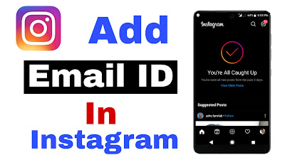 Add email id in Instagram account