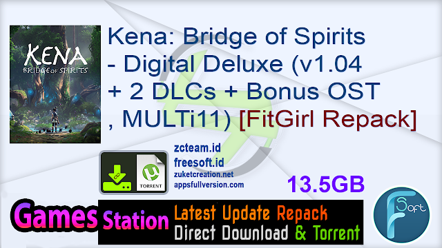 Kena: Bridge of Spirits – Digital Deluxe Edition (v1.04 + 2 DLCs + Bonus OST, MULTi11) [FitGirl Repack, Selective Download – from 13.4 GB]