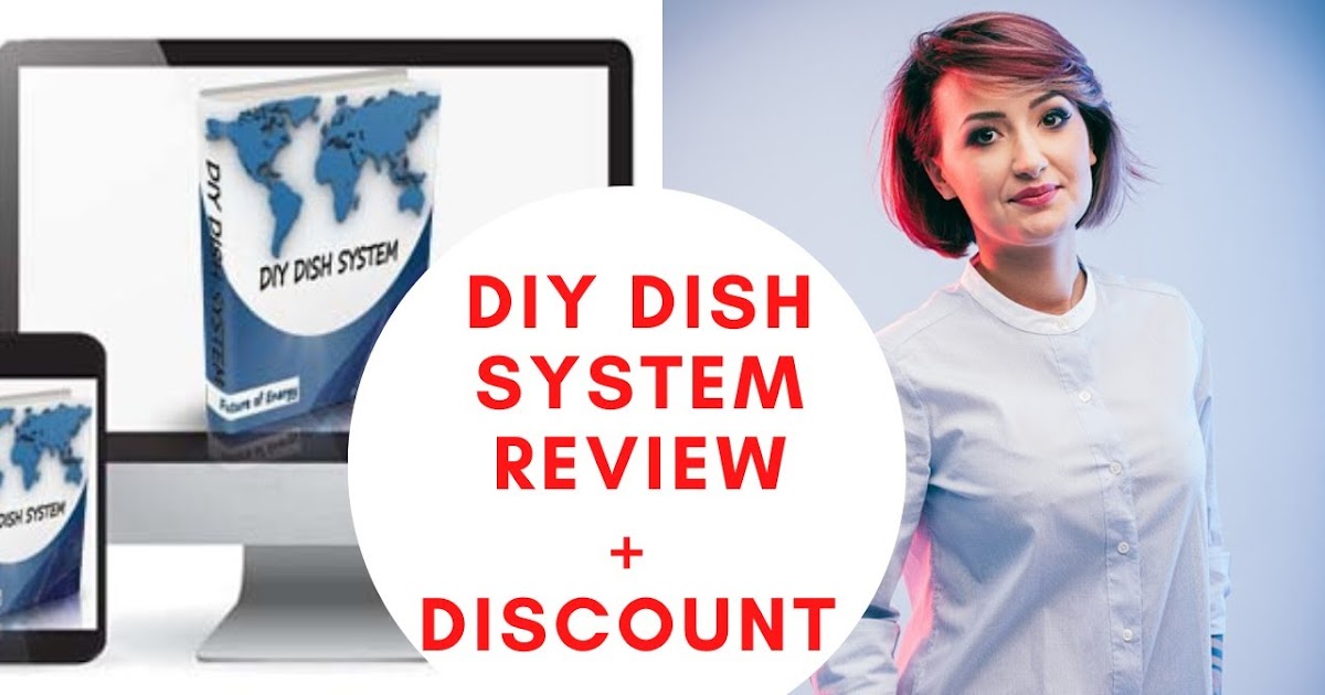 Diy Dish System Review - Ultimate Guide For Emergency Situations!!