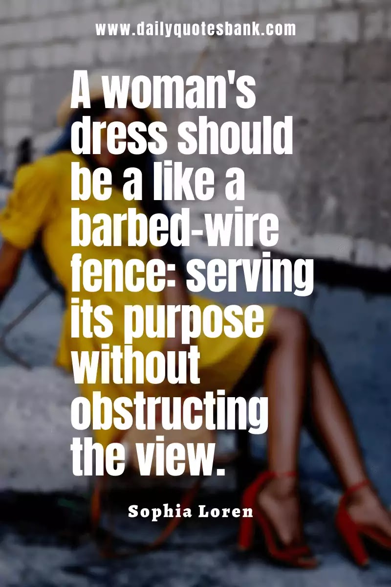 62 Style Fashion Quotes For Women That Will Make Self Identity