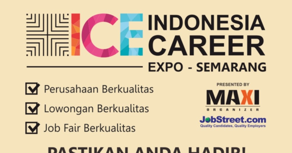 Indonesia Career Expo Semarang di MG Setos Lantai Dasar 