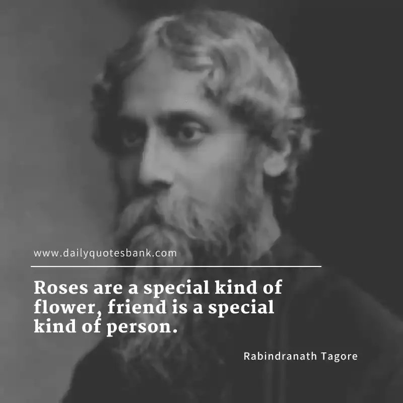 Rabindranath Tagore Quotes That Will Really Inspire You Always