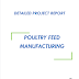 Project Report on Poultry Feed Manufacturing