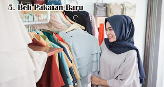 Beli Pakaian Baru merupakan salah satu keperluan jelang lebaran yang harus kamu siapkan