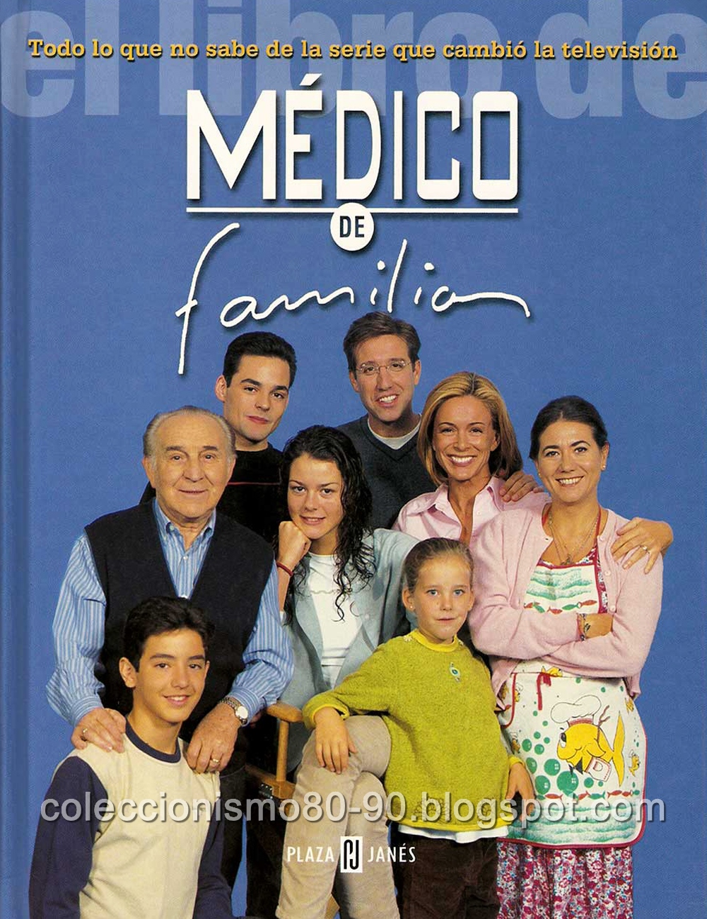 Coleccionismo 80-90: MÉDICO DE FAMILIA: EL LIBRO - Plaza & Janés (1999)
