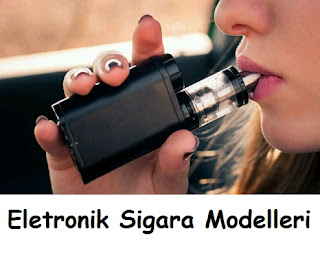 Eletronik Sigara Modelleri 