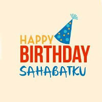 Ucapan Ulang Tahun untuk Sahabat Ucapan Ulang Tahun untuk Sahabat