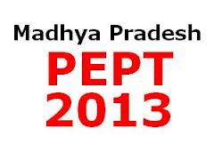 Madhya Pradesh PEPT Exam 2013 Notification