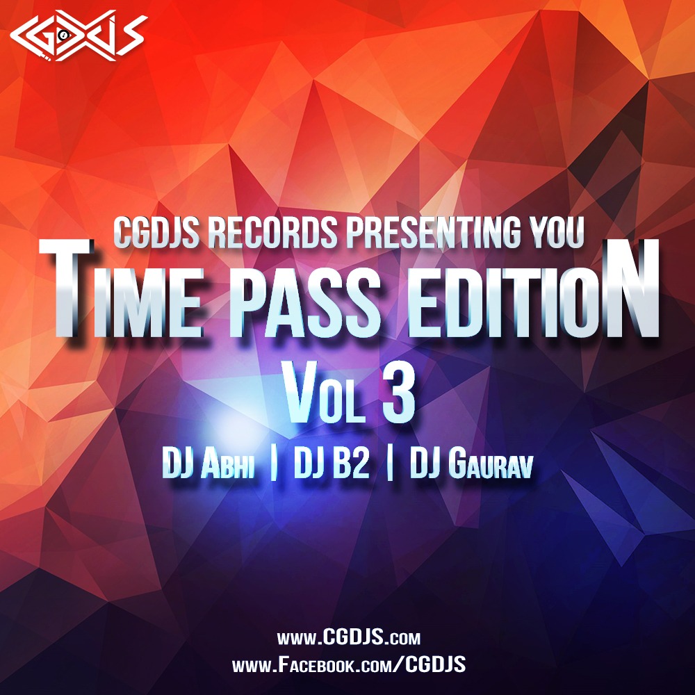 Time Pass Edition - Vol 3 | CGDJS Records | CGDJS RECORD'S