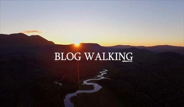 Tanpa Blogwalking Berhenti Saling Mengunjungi Blog