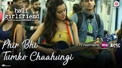 Phir Bhi Tumko Chaahungi Lyrics Half Girlfriend