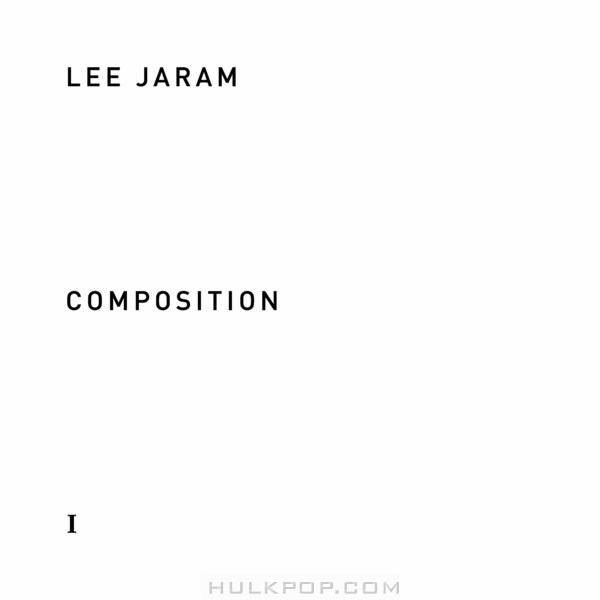 Jaram Lee – Composition 1 (Original Musical Soundtrack)