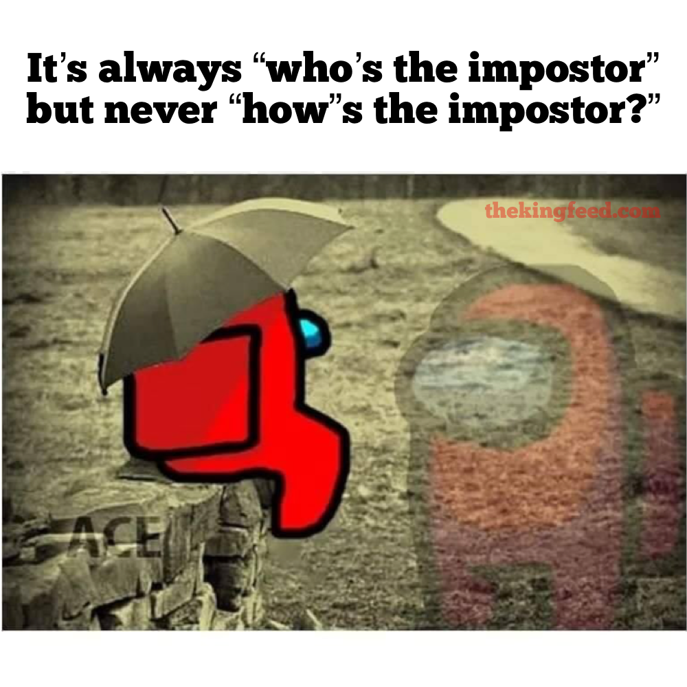 impostor among us funny memes viral memes buzzfeed friend amongsus imposter impostor mission body viral laugh best top laugh lol pink red green blue