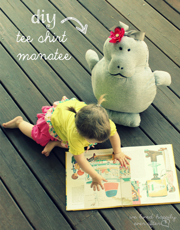 We Lived Happily Ever After: Up-cycle a Tee Shirt into a Manatee Pillow Pet (Tutorial & Pattern)