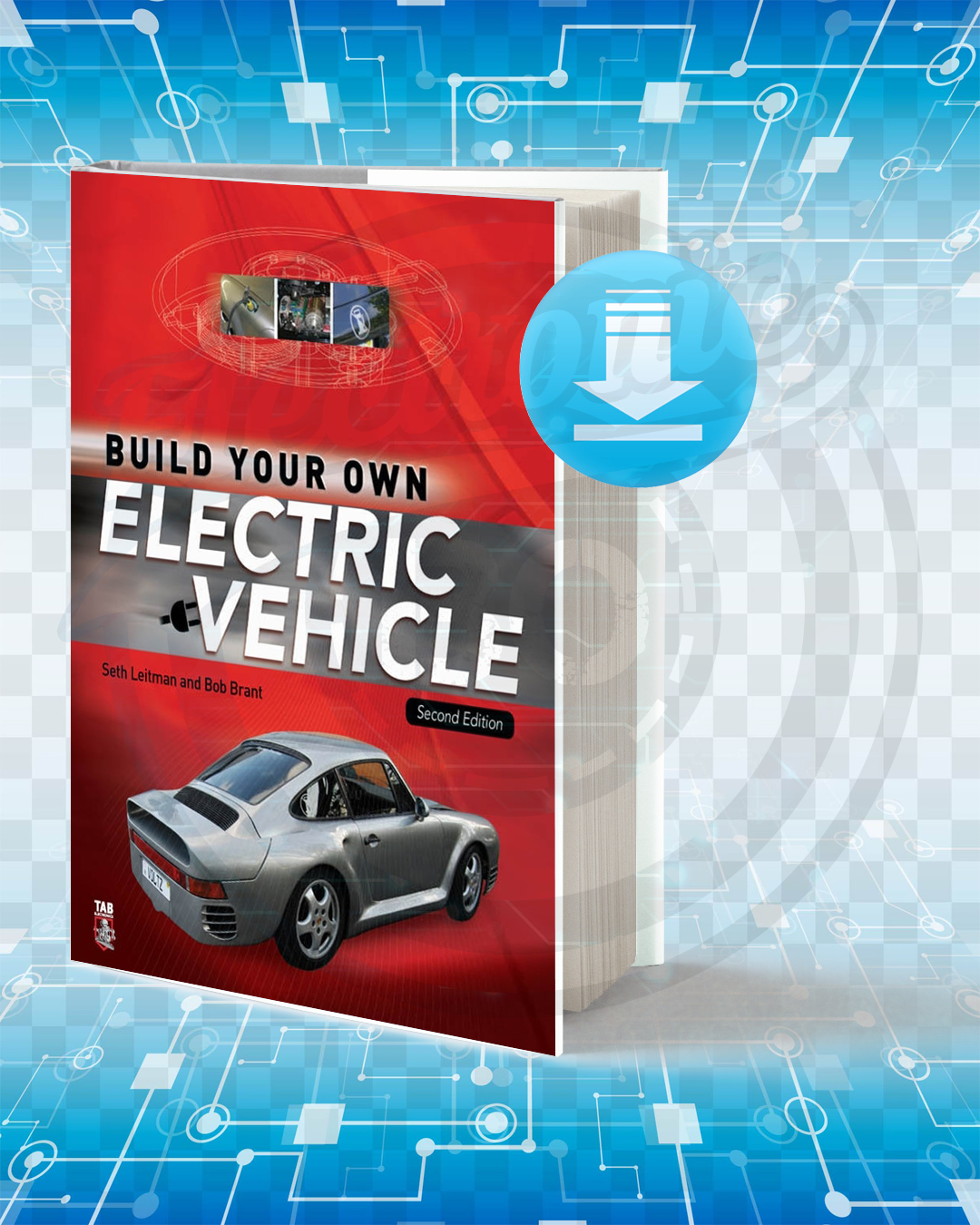 Download Build Your Own Electric Vehicle.