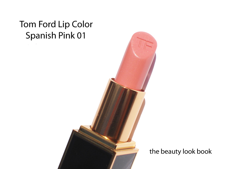 Tom Ford Lip Color: Spanish Pink 01 - The Beauty Look Book