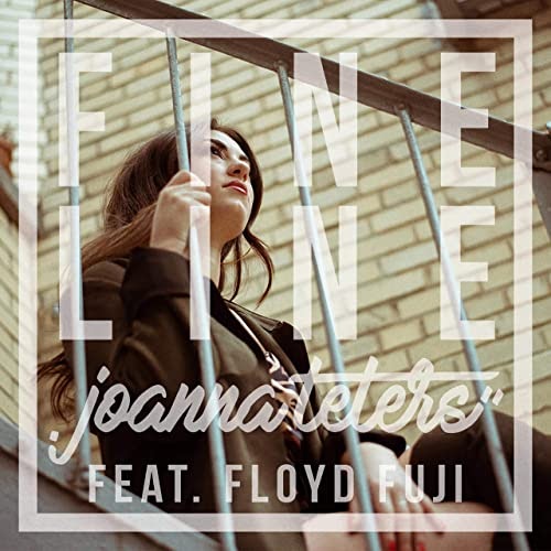 Soul Strutter Joanna Teters Feat. Floyd Fuji [2021] Fine Line