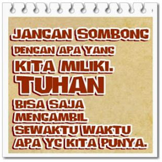 Gambar dan kata-kata sindiran untuk orang yang sombong akan apa yang dimikinya buat dp bbm Gambar dan kata-kata sindiran untuk orang yang sombong akan apa yang dimikinya buat dp bbm