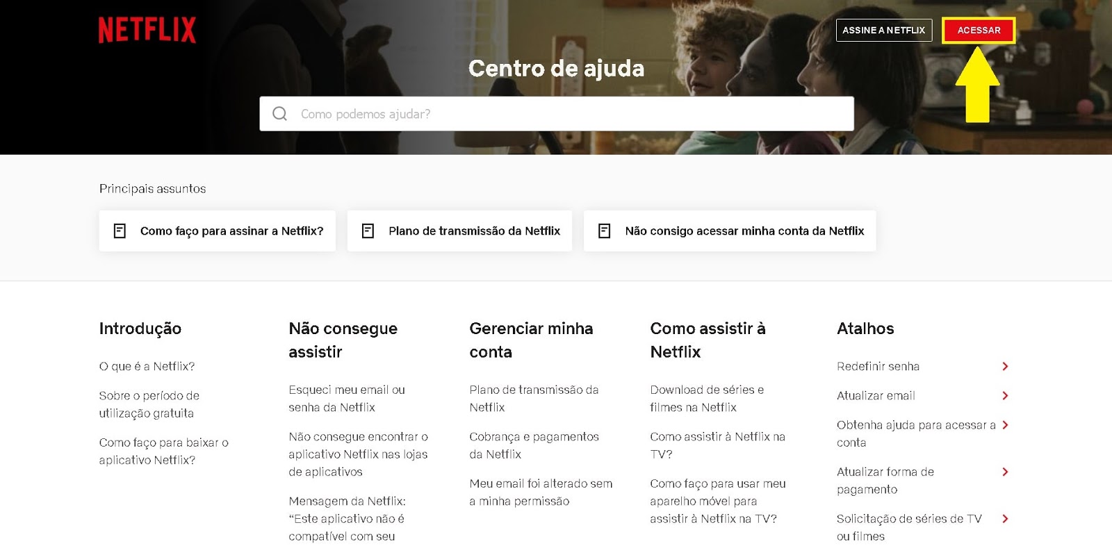 Netflix Brasil: telefone 0800, central de ajuda, como funciona, como  cancelar