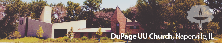 Dupage UU Church - Naperville, Illinois
