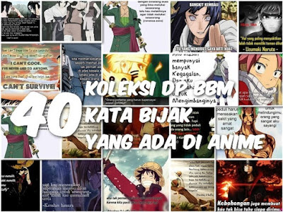 40 Koleksi DP BBM Kata Bijak Yang Ada Di Anime