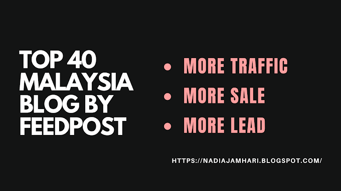 TOP 40 MALAYSIA BLOG BY FEEDPOST