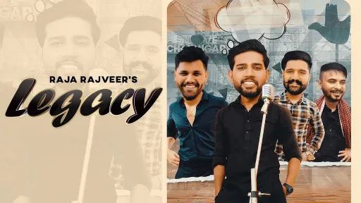 Legacy Lyrics | Raja Rajveer Legacy Lyrics | Raja Rajveer