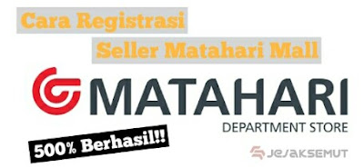 cara daftar seller matahari mall