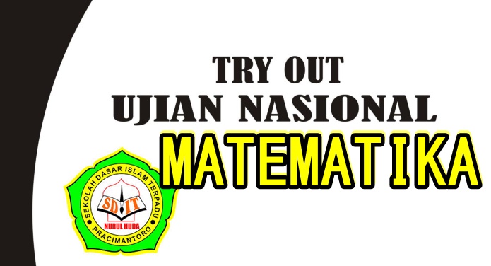 Soal Tryout Jsit Terbaru 2017 2018 Sd Mi Matematika Sekolah Dasar Islam