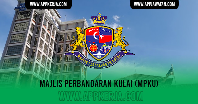 Jawatan Kosong di Majlis Perbandaran Kulai (MPKu) - Appkerja Malaysia