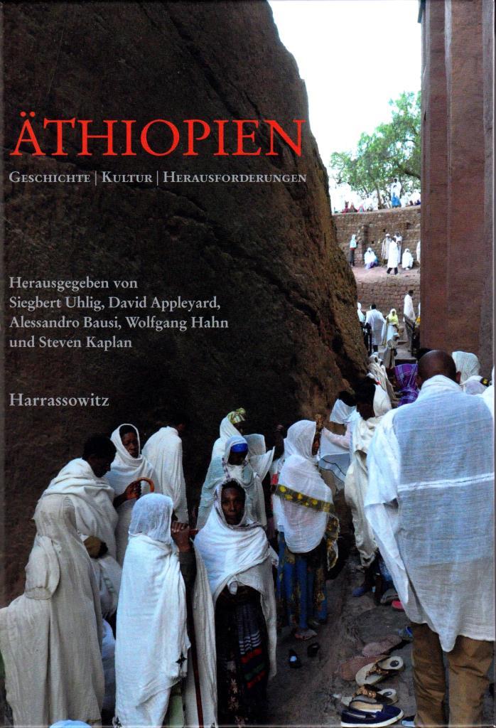 Ein Sichten Buch Und Medienvorstellungen Der Interreligiosen Bibliothek Irb Vielfaltiges Athiopien Geografie Archaologie Geschichte Kultur Religion Und Politik Aktualisiert