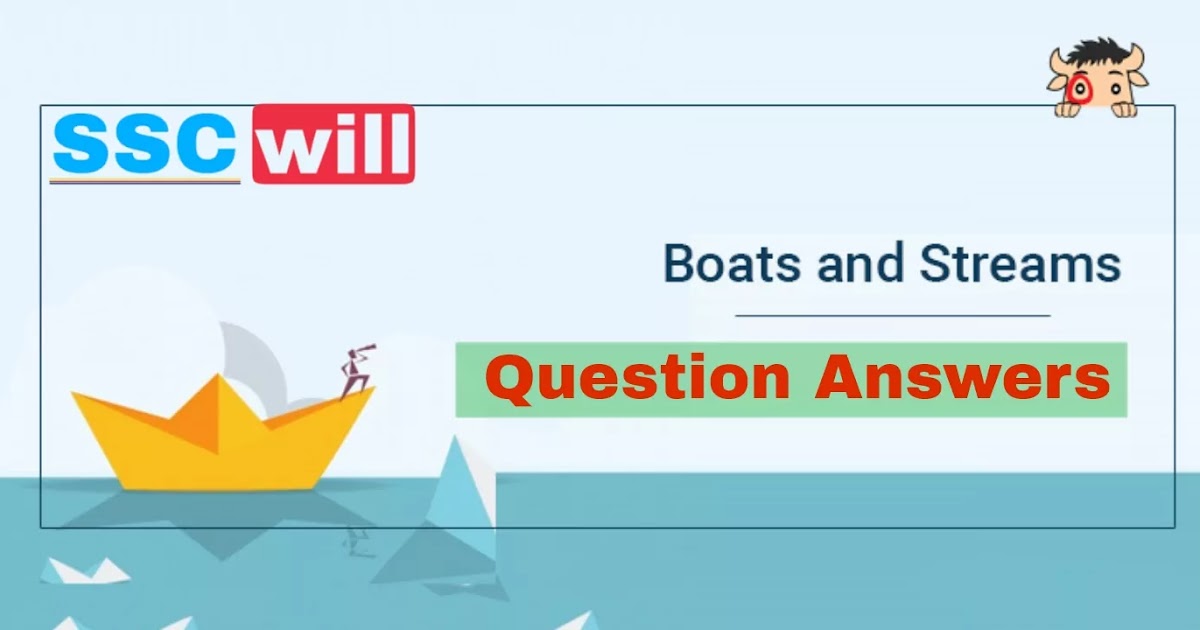 Boat And Stream Questions Answers, Quiz, Exercise, Mock Test For Bank, SSC