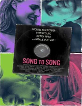Song to Song 2017 Full English Movie BRRip Download