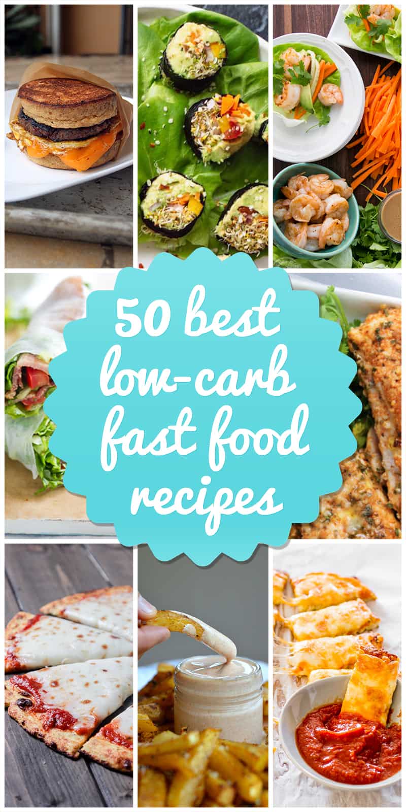 50 Best Low-Carb Fast Food Options (Recipes And Ideas)