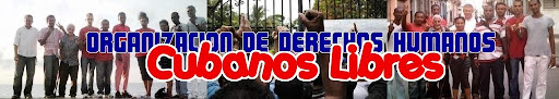 ORGANIZACION DE DERECHOS HUMANOS CUBANOS LIBRES