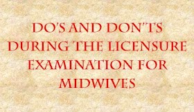 Do's And Don'ts During The Licensure Examination For Midwives