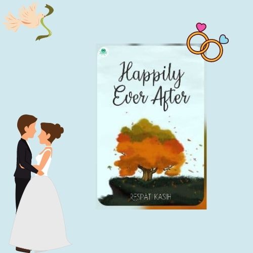 Novel Pernikahan Novel Pernihakan Cabaca Happily Ever After