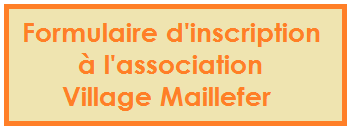Formulaire d'inscription à l'association Village Maillefer