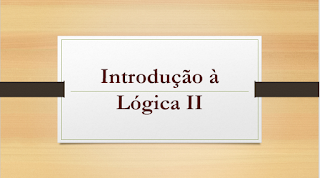 Introdução à Lógica II
