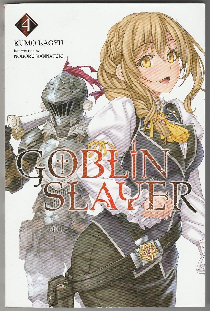 Goblin Slayer, Vol. 4 (manga) (Goblin Slayer (manga), 4)